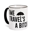 Immagine del prodotto Tazza 'Time Travel's a Bitch' per fan di The Umbrella Academy
