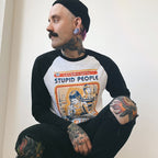 Product image Steven Rhodes - Let's Find A Cure For Stupid People Longsleeve