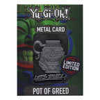 Product image Yu-Gi-Oh! Replica Card Pot of Greed Limited Edition